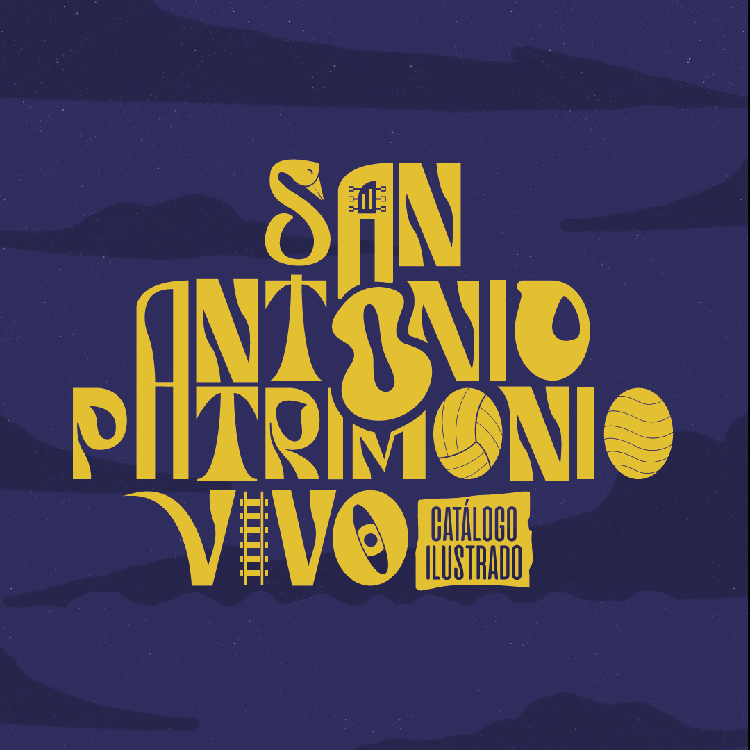 Descarga Catálogo Ilustrado San Antonio Patrimonio Vivo